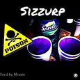 「Sizzurp」- Prod.Mozzie