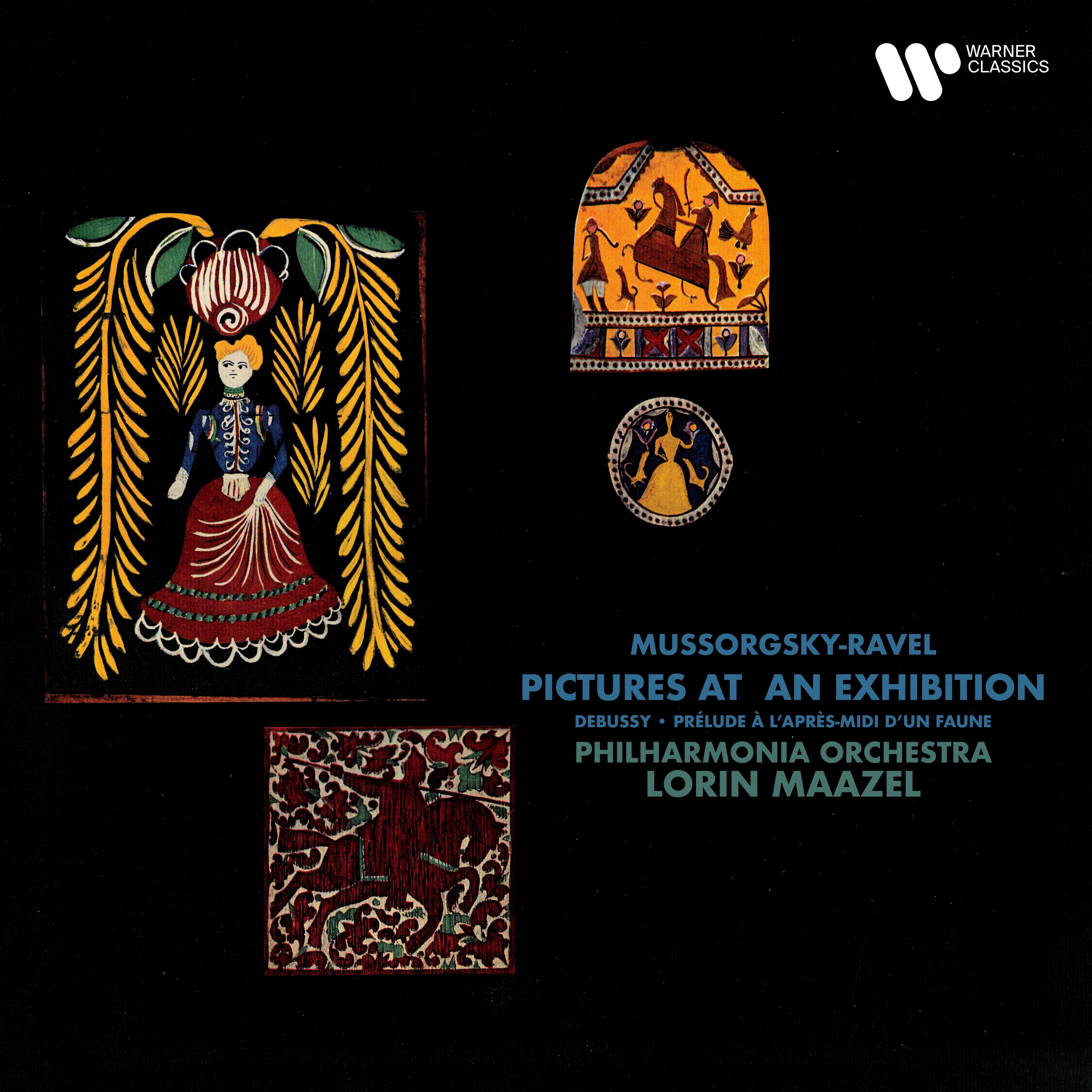 Mussorgsky, Ravel: Pictures at an Exhibition - Debussy: Prélude à l'après-midi d'un faune