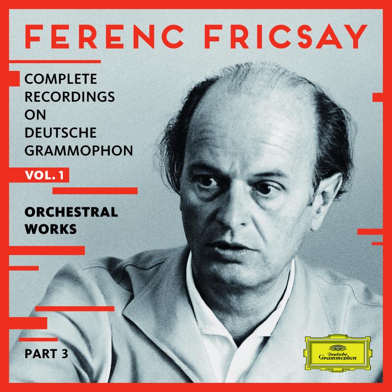 Ferenc Fricsay: Complete Recordings On DG - Vol.1 - Orchestral Works: Part 3