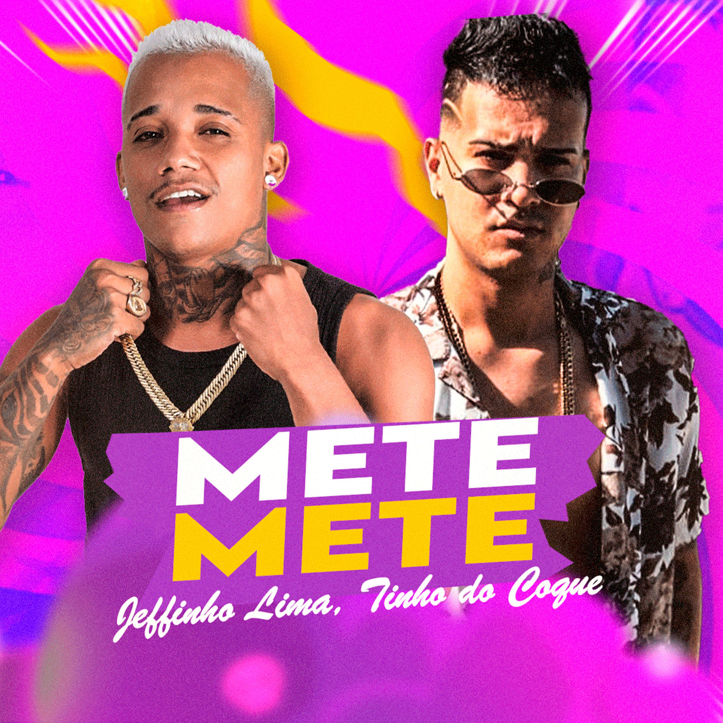 Jeffinho lima - Mete Mete