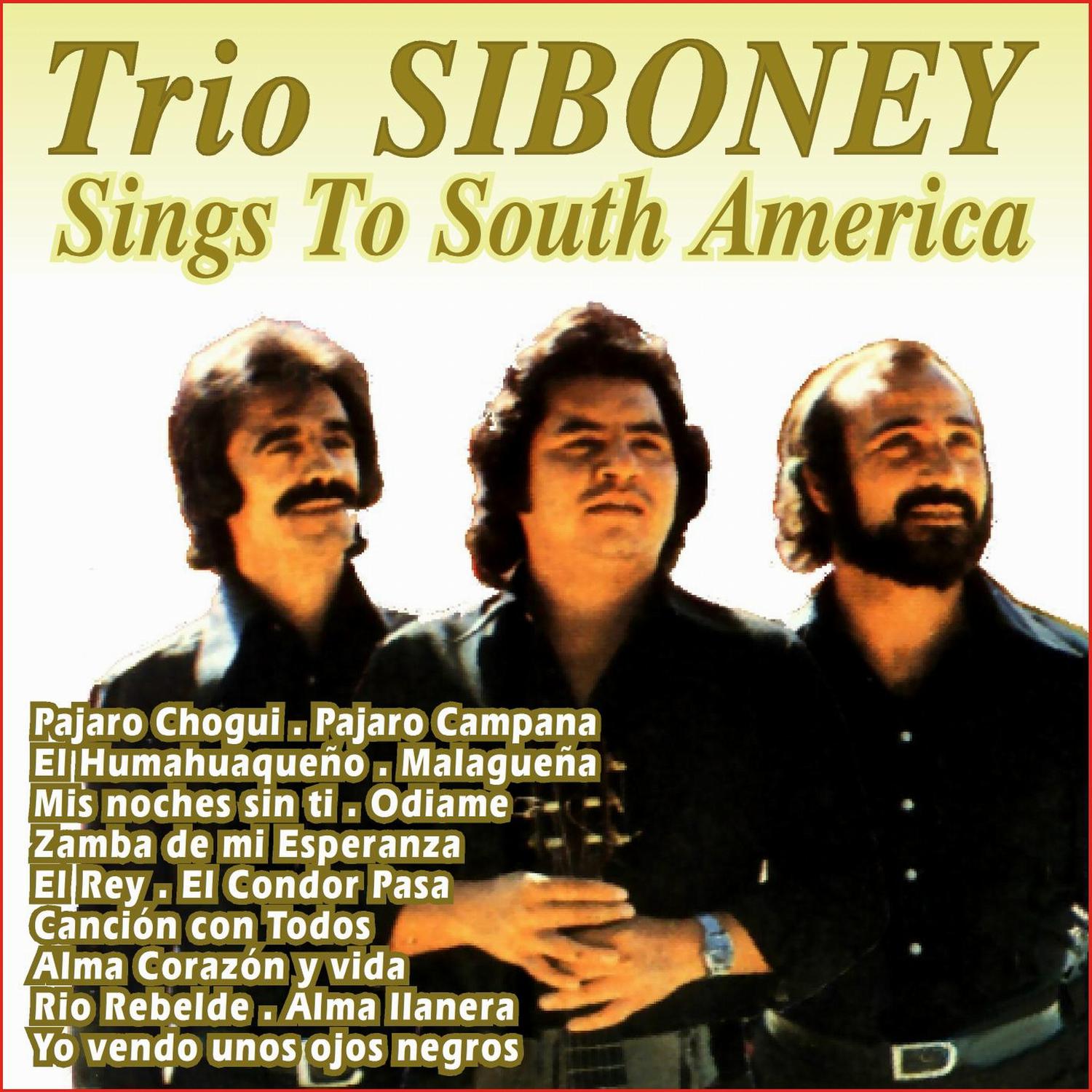 Trio Siboney - Alma Corazón Y Vida
