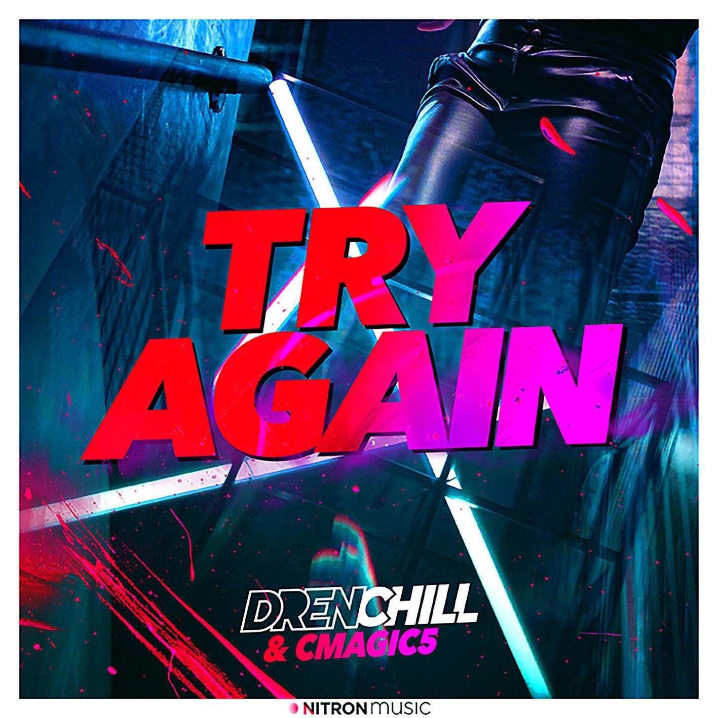 Drenchill - Try Again