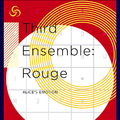 Third Ensemble:Rouge