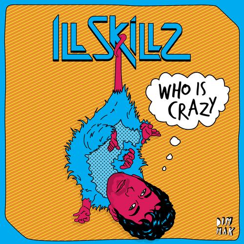 Illskillz - Let It Go (Instrumental)