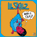 Who Is Crazy EP 