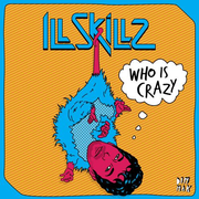 Who Is Crazy EP 