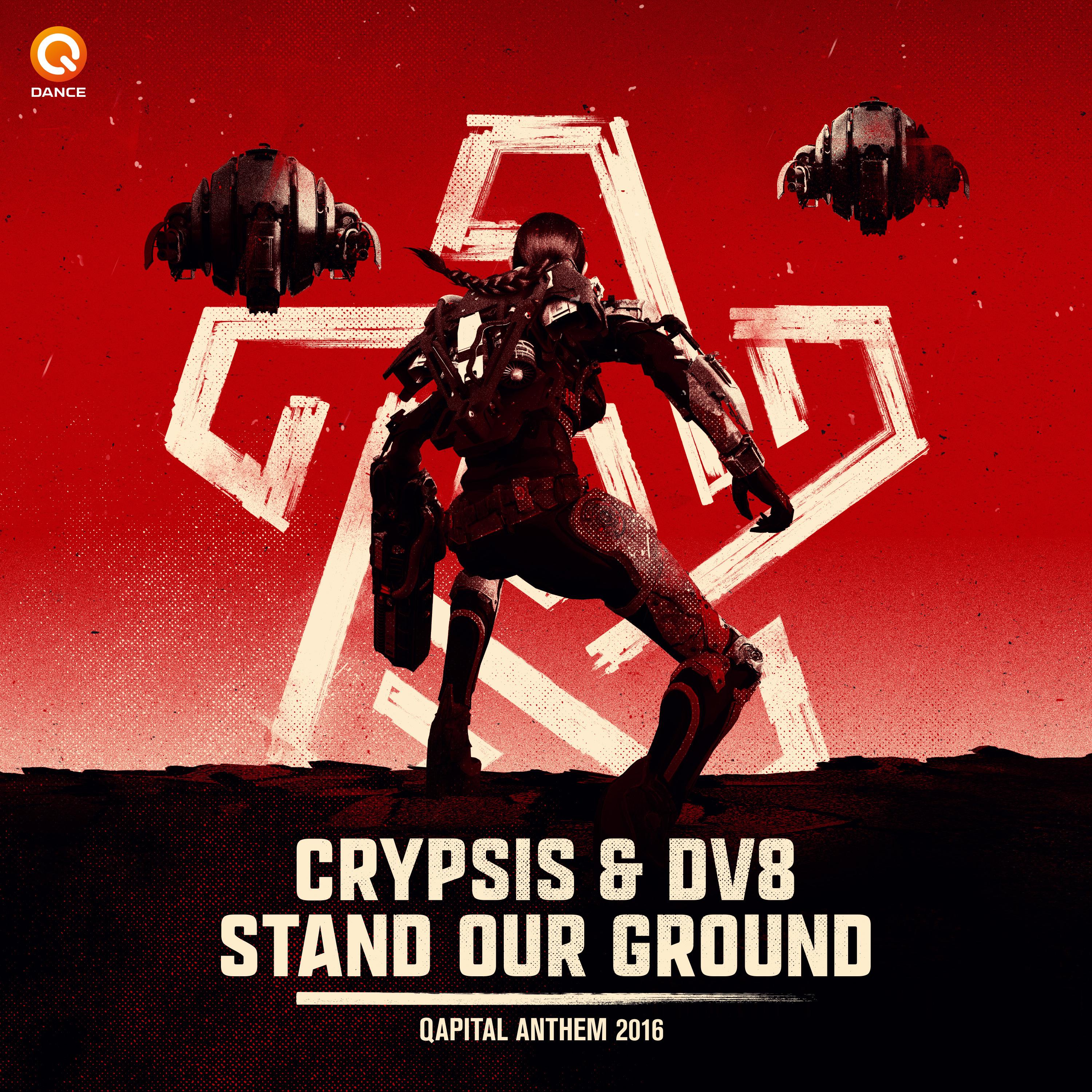 Stand Our Ground (Qapital 2016 Anthem) (Pro Mix)