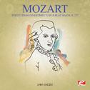 Mozart: Presto from Divertimento in B-Flat Major, K. 270 (Digitally Remastered)专辑