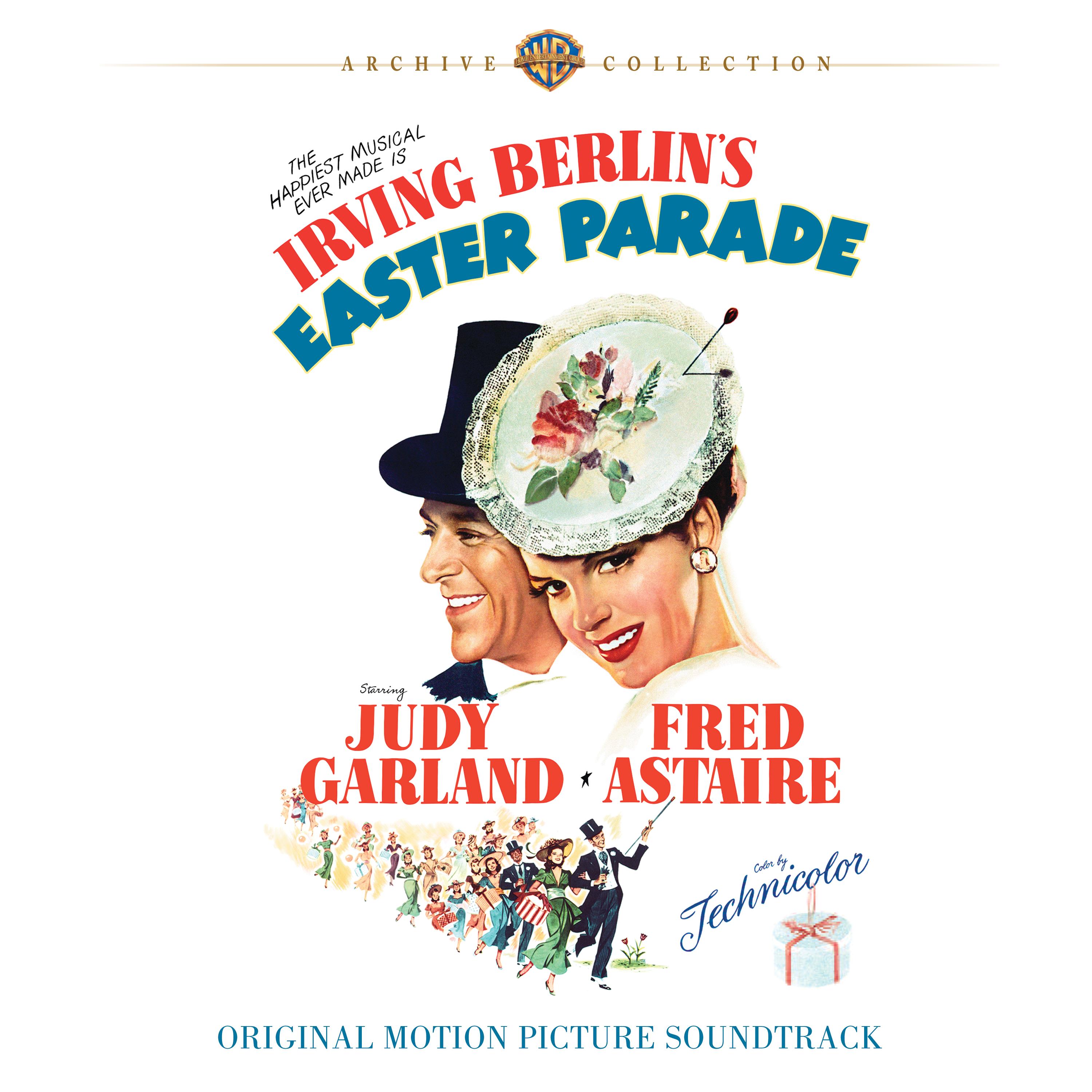 Irving Berlin's Easter Parade: Original Motion Picture Soundtrack