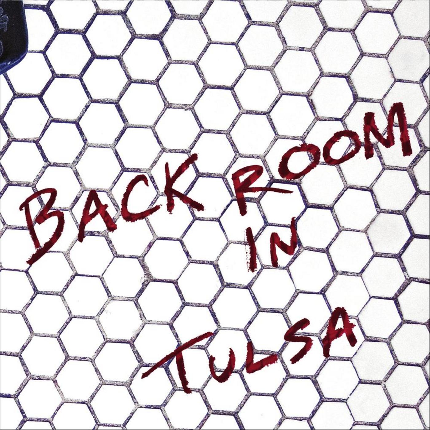Backroom in Tulsa