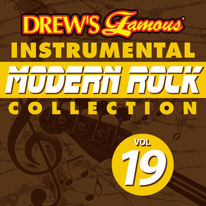 Drew's Famous Instrumental Modern Rock Collection (Vol. 19)