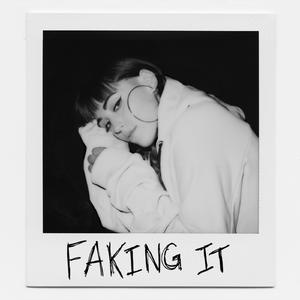 Sasha Sloan - Faking It (Pre-V) 带和声伴奏