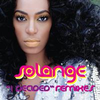 I Decided - Solange (Part I) ( 官方无和声 )