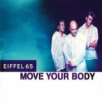 Move Your Body - Eiffel 65 (unofficial Instrumental)