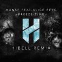 Freeze Time (Hibell Remix)专辑