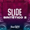 DjLzr o Brabo - Slide Sintético 2