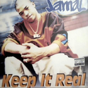 Jamal - Keep It Real Remix