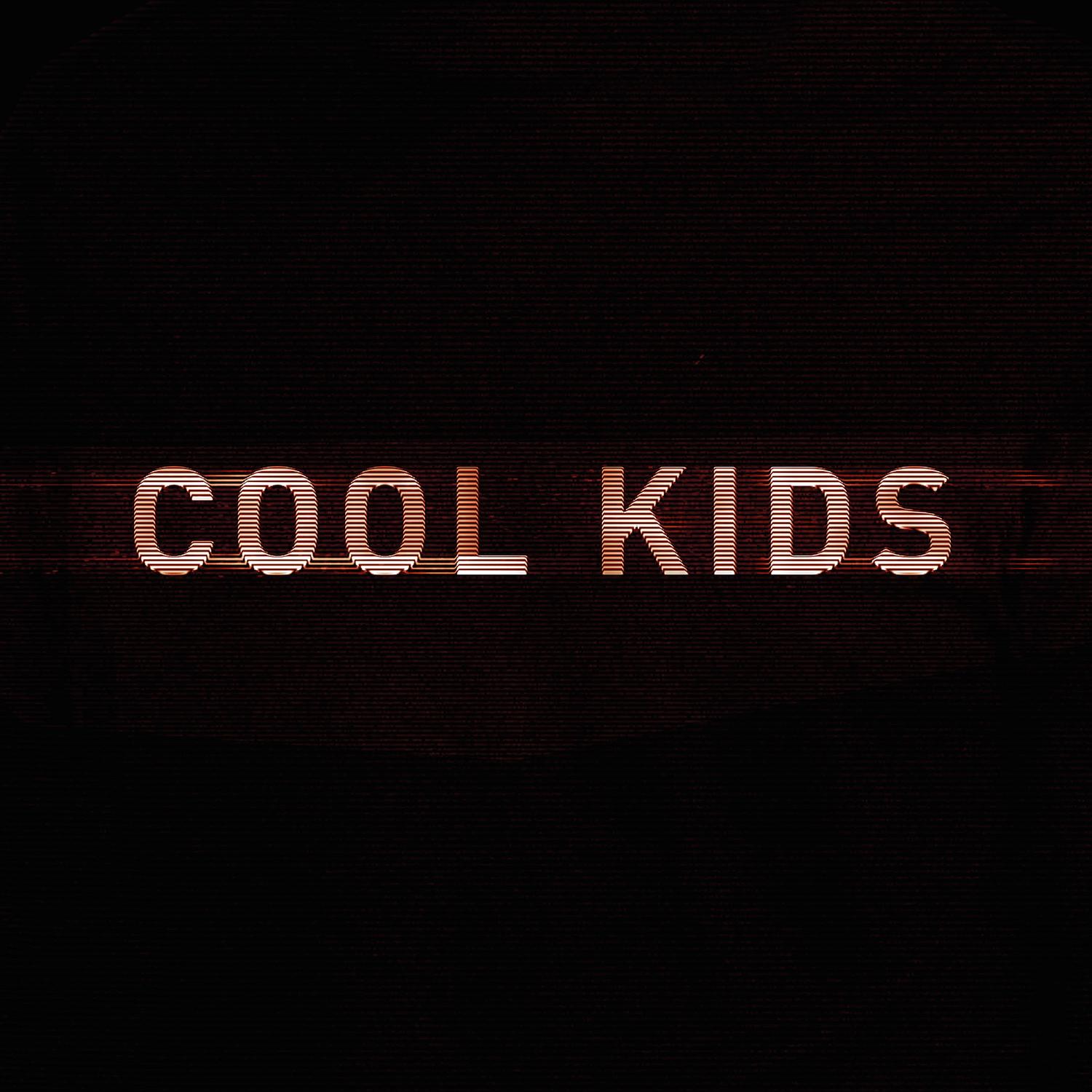 Cool Kids