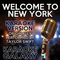 Welcome To New York(karaoke) （原版立体声带和声）