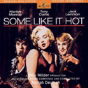 Some Like It Hot (Original MGM Motion Picture Soundtrack)