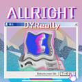 ALL RIGHT（Feat:okboi夏鑫）