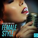 Sing Along Funk & Soul: Female Style专辑