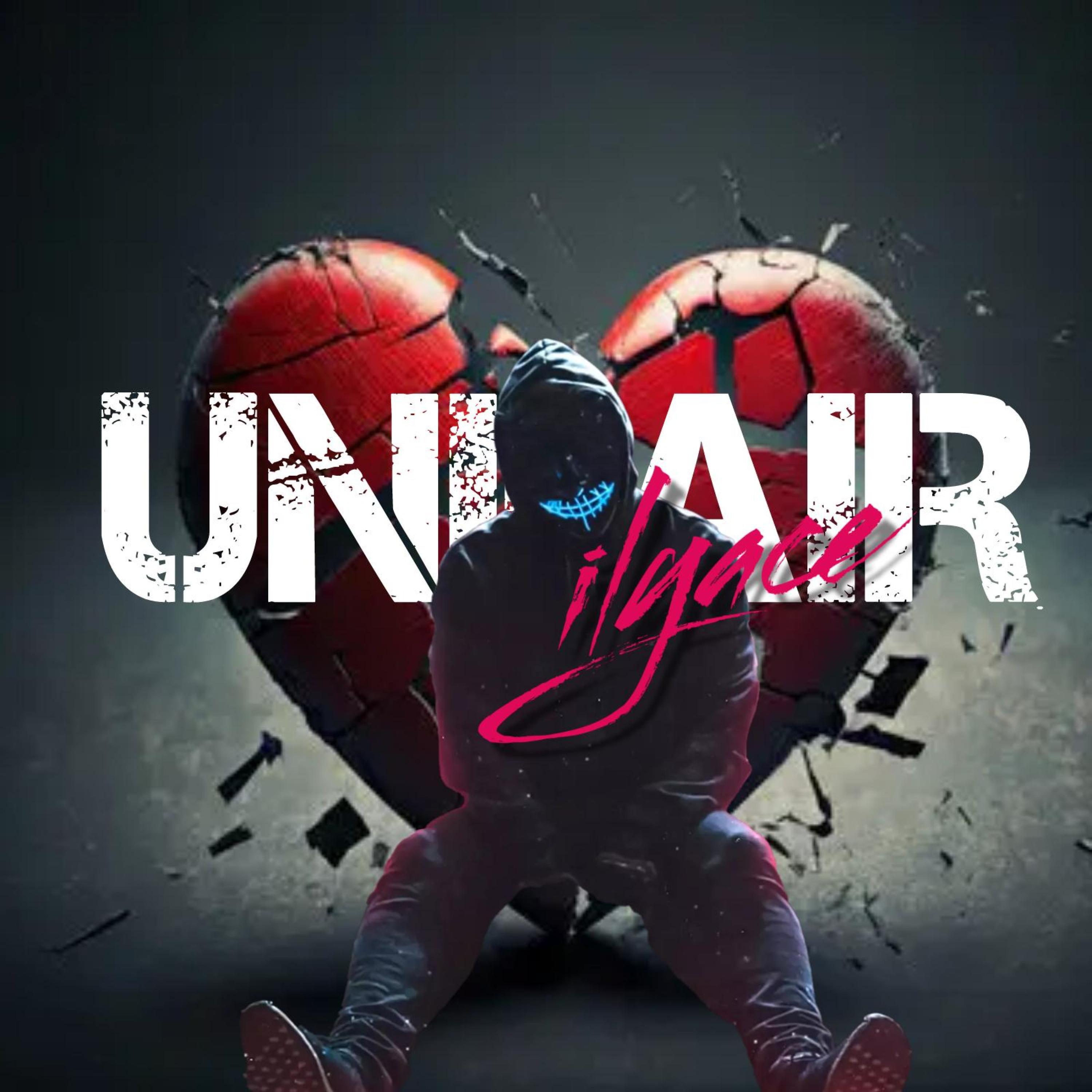 ilyace - UNFAIR