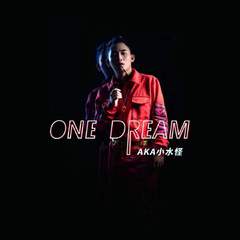 One Dream