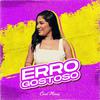 Carol Morais - Erro Gostoso