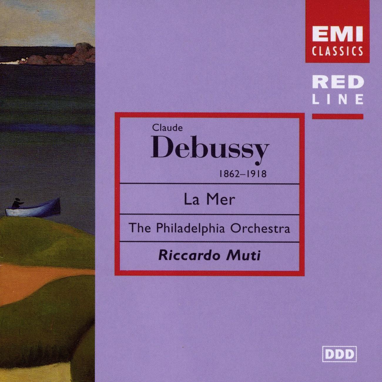 Debussy: La Mer - Chausson: Poème de l'amour et de la mer - Ravel: Une barque sur l'océan