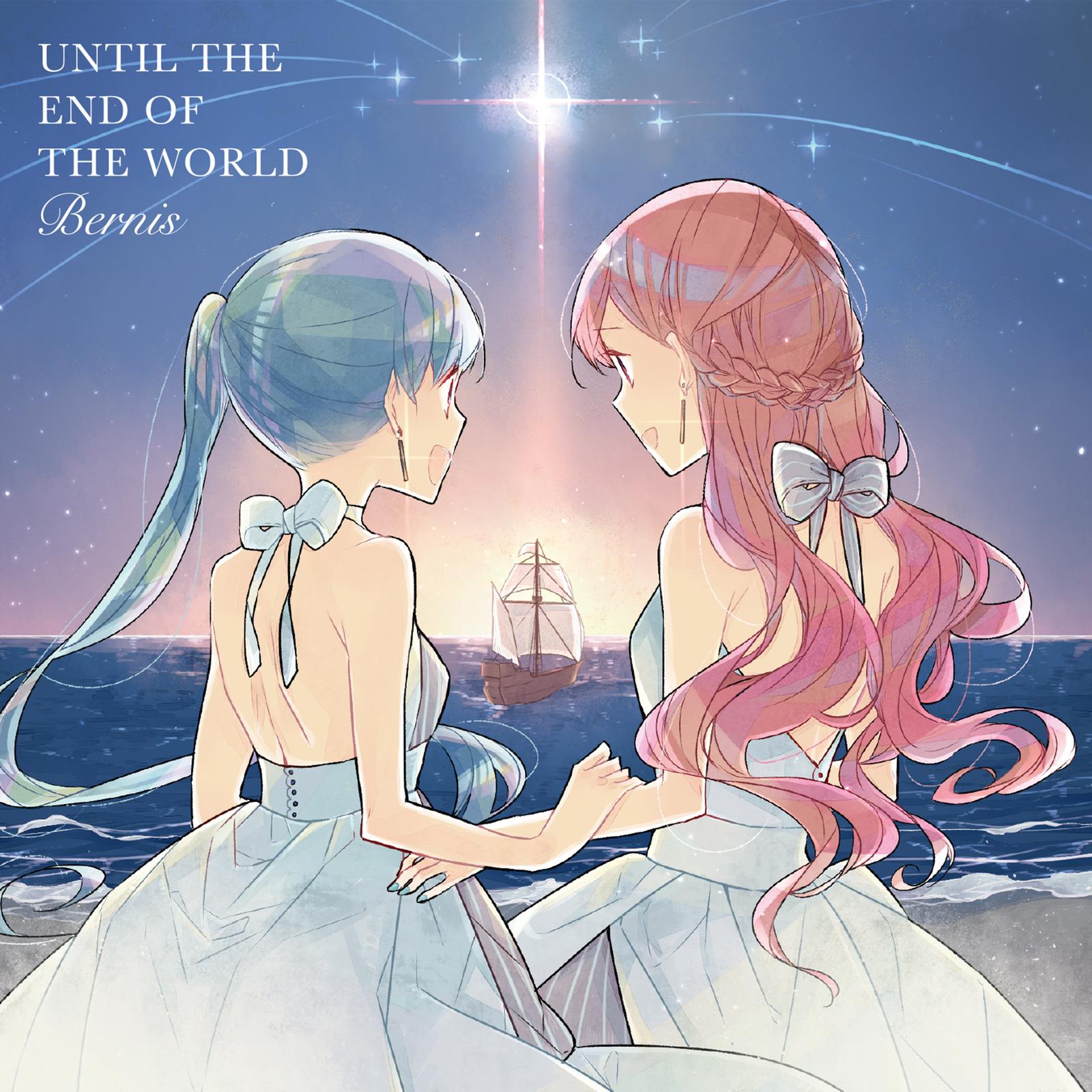 Until The End Of The World