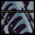 Pretty Hate Machine