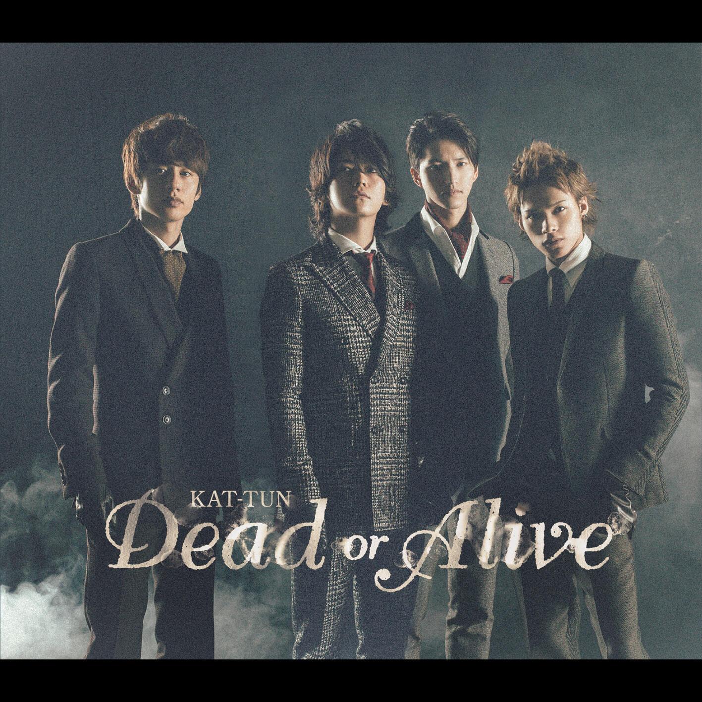 Dead or Alive