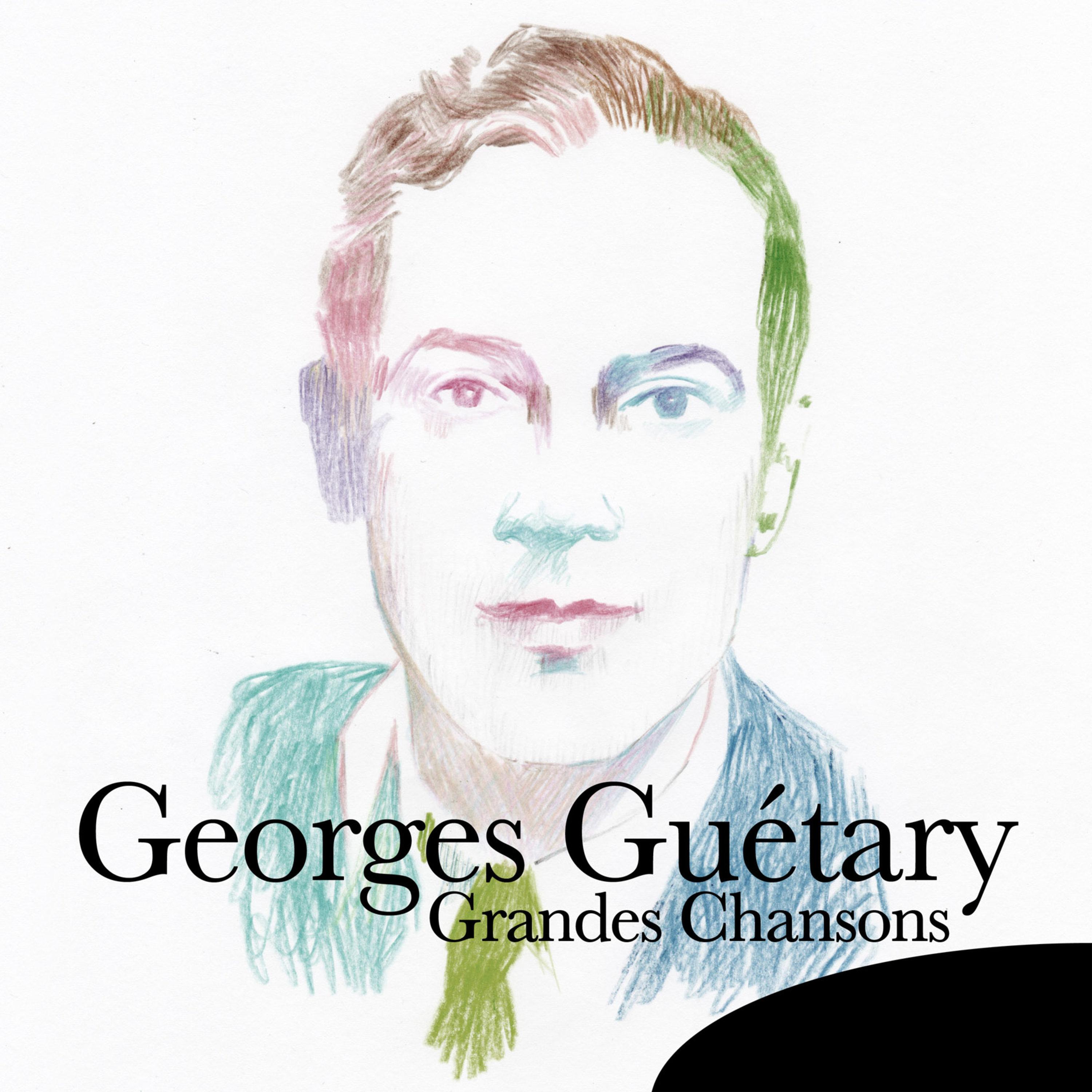 Georges Guétary: Grandes chansons