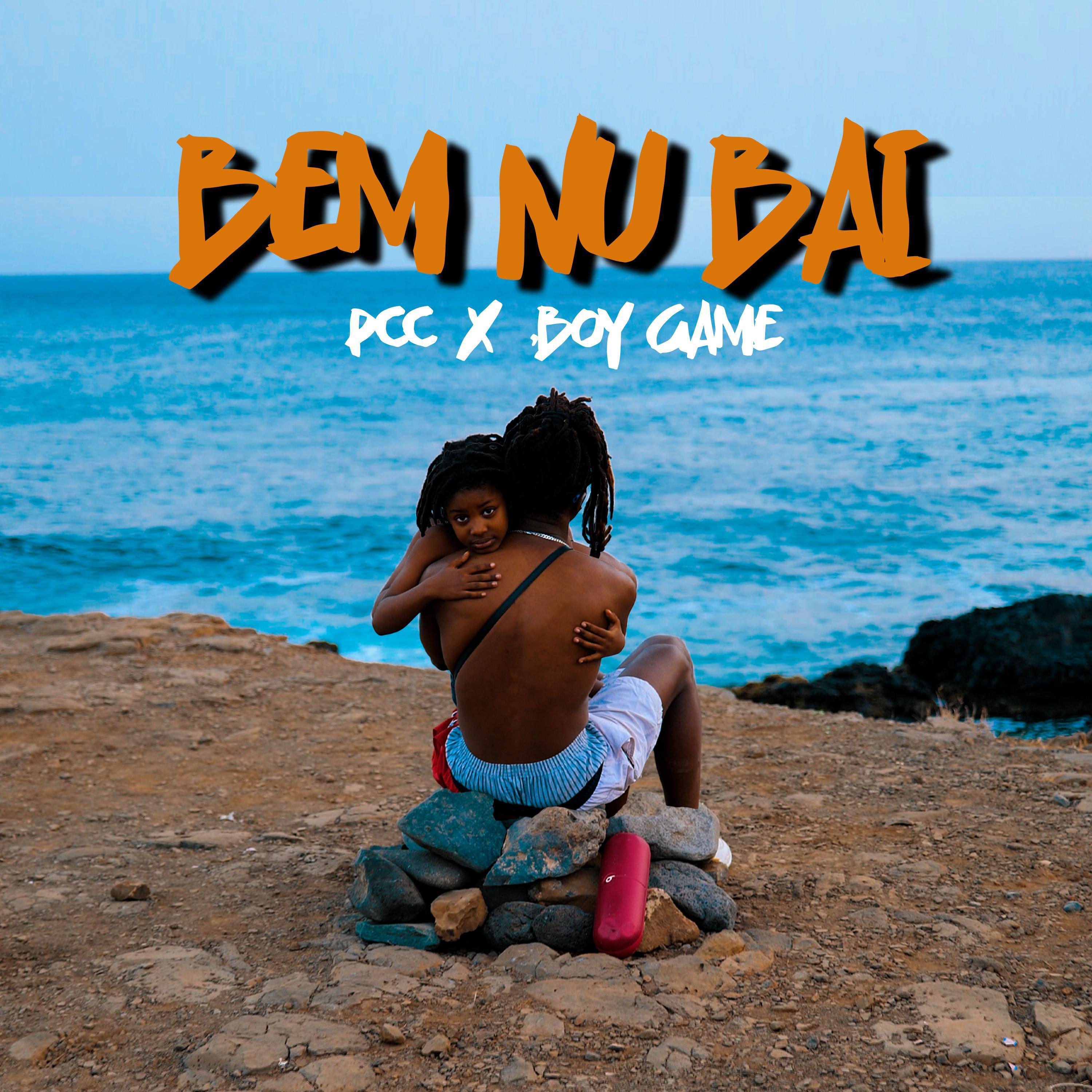 PCC - BEM NU BAI (feat. Boy Game)