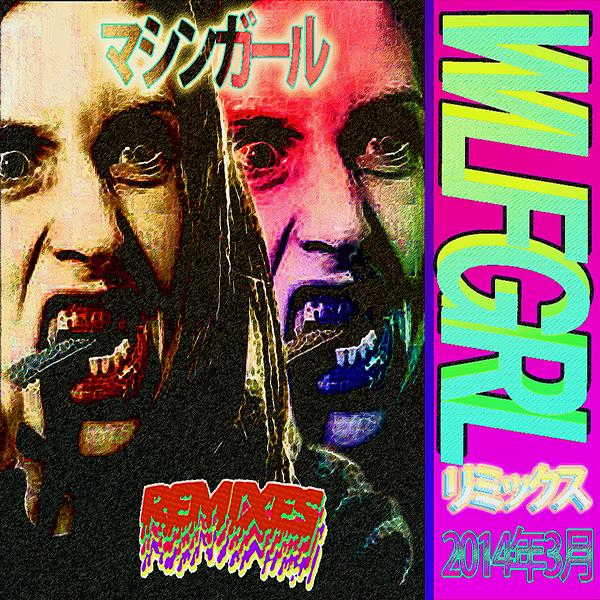 WLFGRL Remixes B