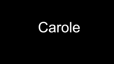 Carole