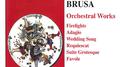 BRUSA, E.: Orchestral Works, Vol.  2 (Ukraine National Symphony, Mastrangelo)专辑