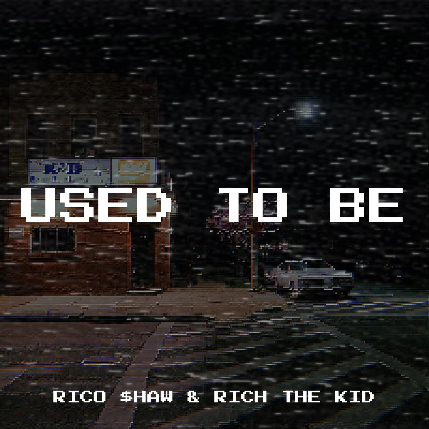 Used to Be