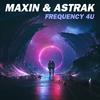 Maxin - Frequency 4U