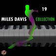 Miles Davis Collection, Vol. 19