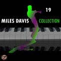 Miles Davis Collection, Vol. 19专辑