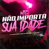 Dj Vr Silva - MTG NÃO IMPORTA SUA IDADE