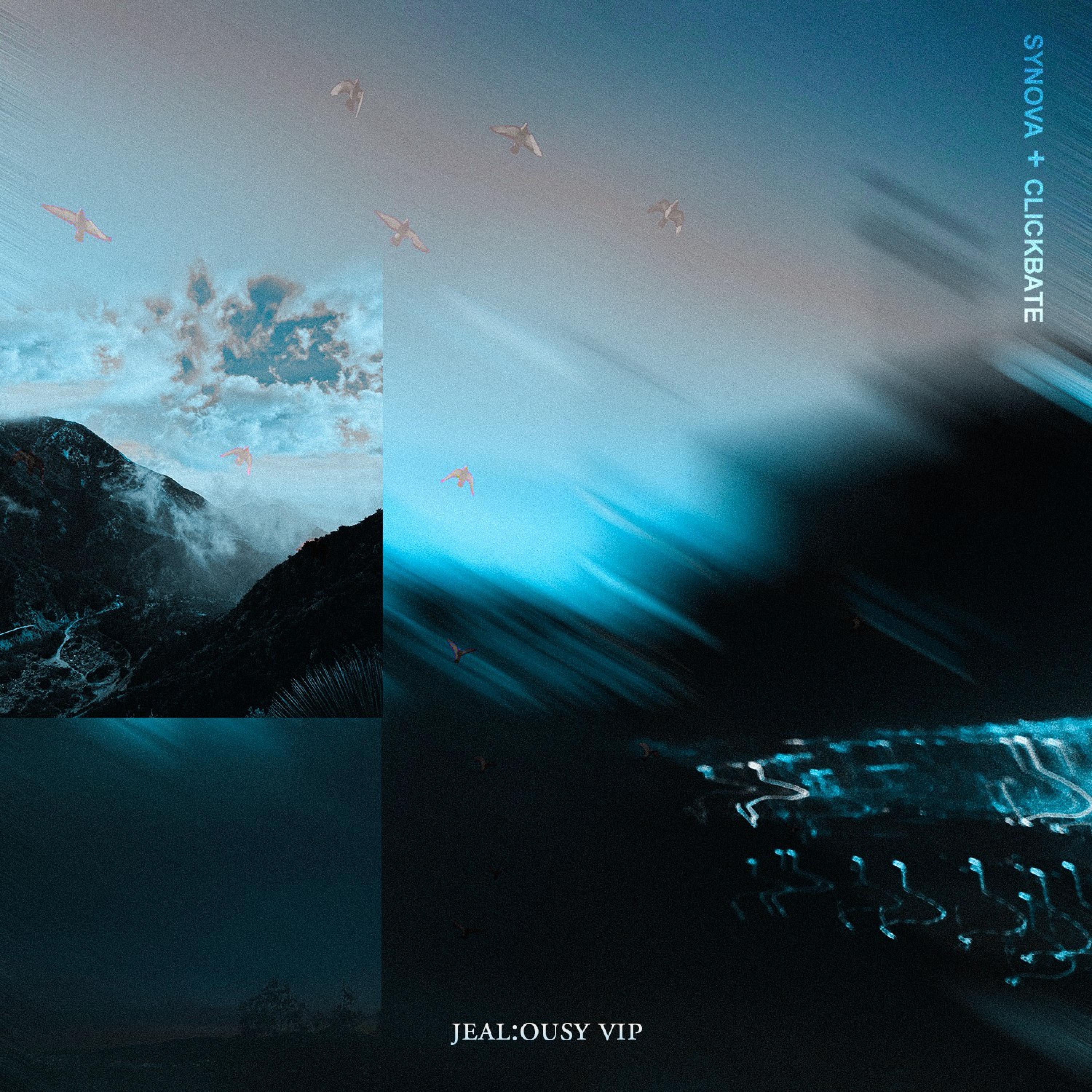 Jeal:ousy VIP (feat. clickbate)