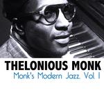 Monk's Modern Jazz, Vol. 1专辑