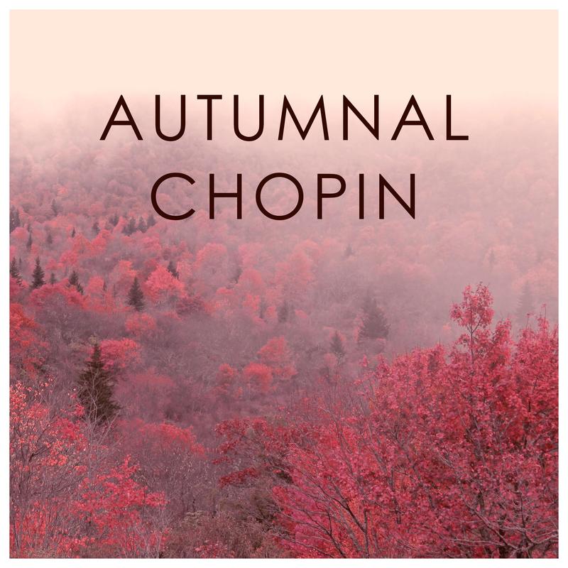 Autumnal Chopin