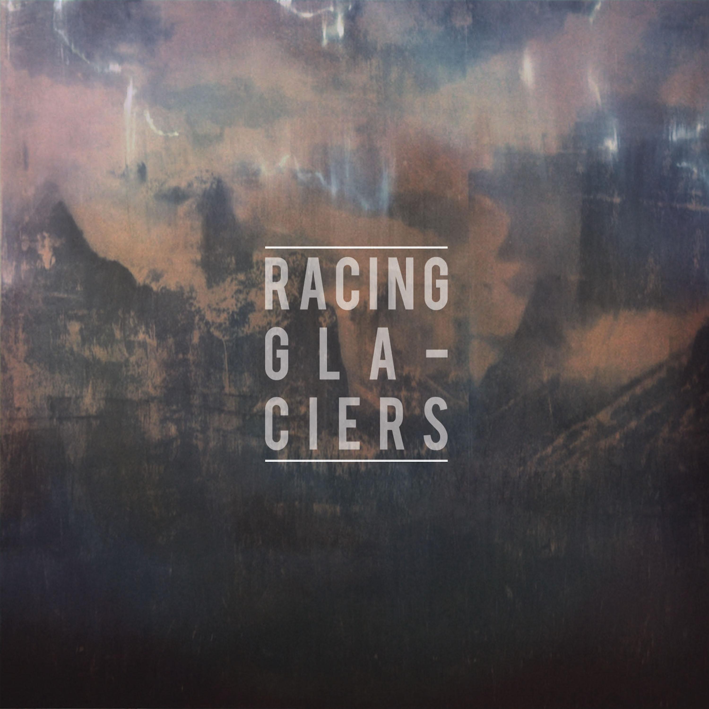 Racing Glaciers EP