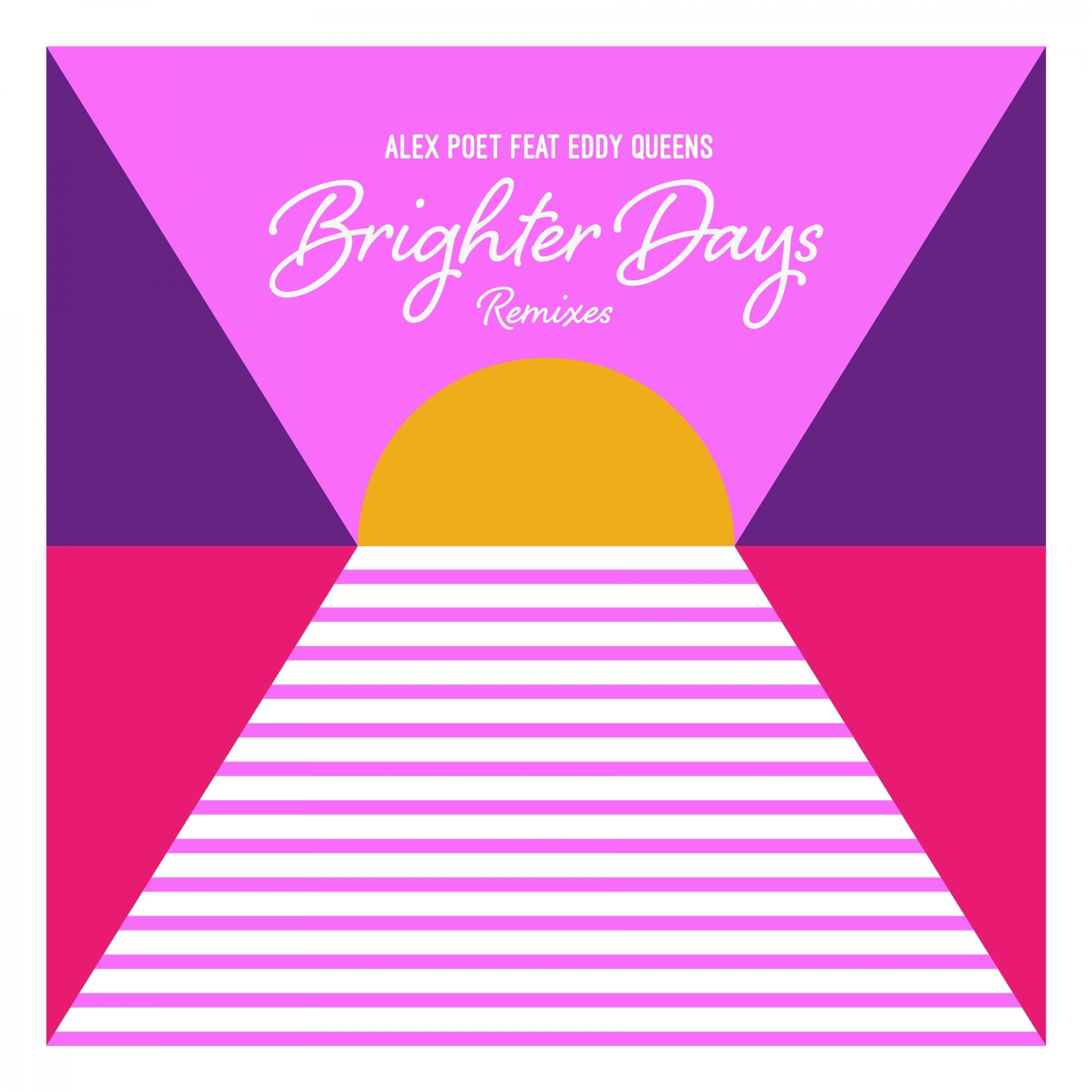 Brighter Days (Lenny Fontana Remix)