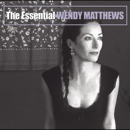 The Essential Wendy Matthews (2007 Remastered)专辑