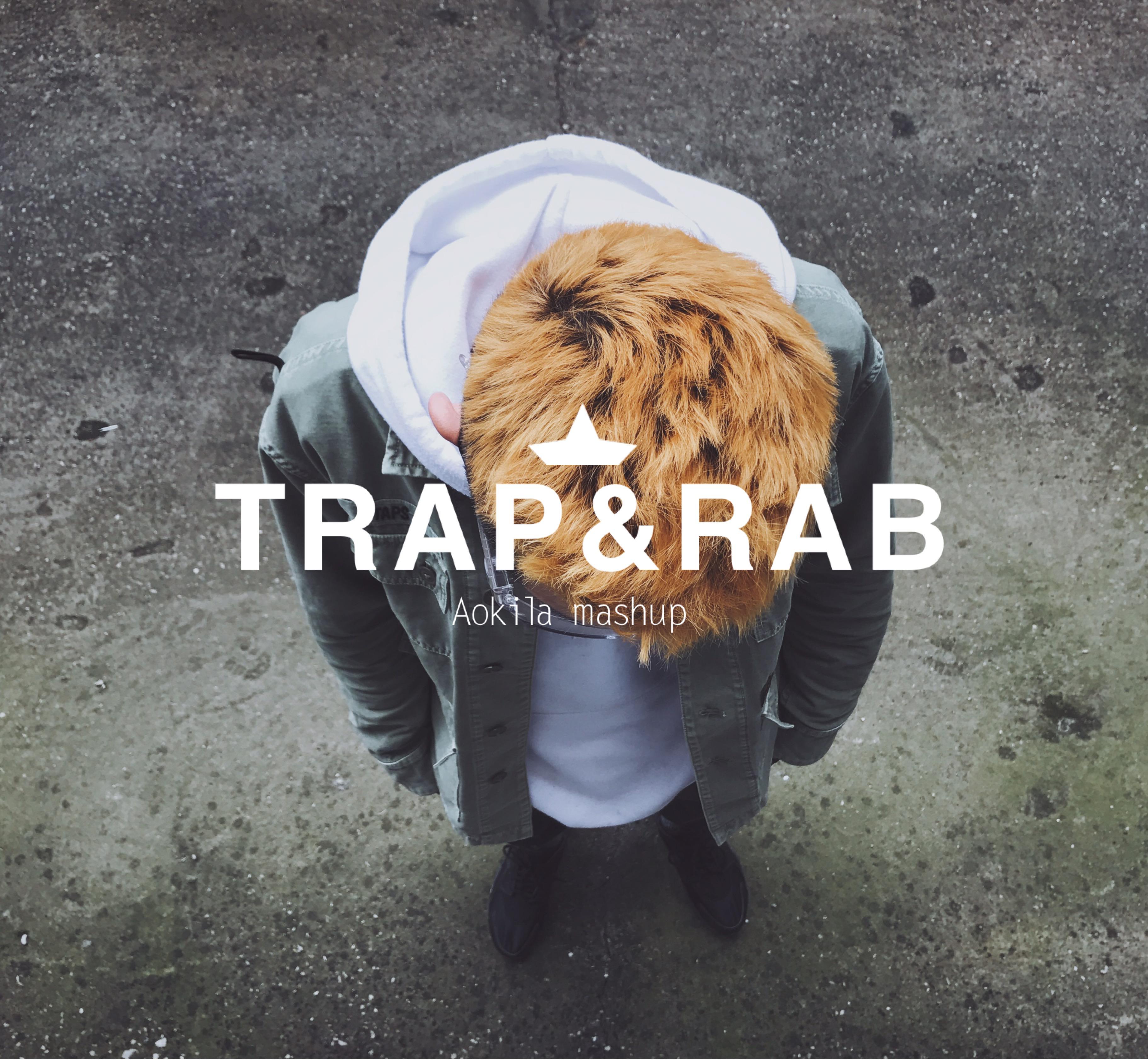 TRAP&RAB专辑